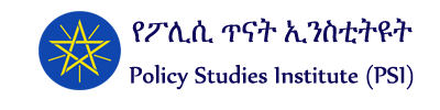 Policy Studies Institute - Ethiopia