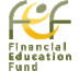 Financial Education Fund (FEF)